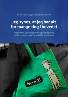Jeg synes, at jeg har alt for mange ting i i hovedet