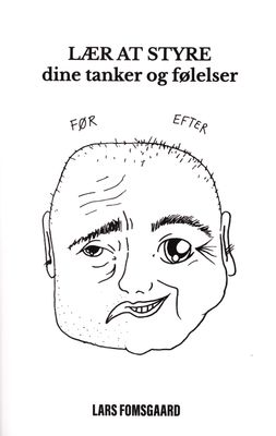 Lær at styre dine tanker og følelser