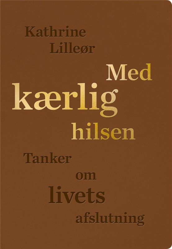 Med kærlig hilsen