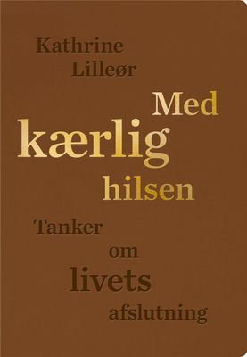 Med kærlig hilsen