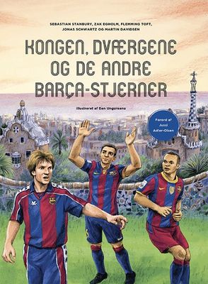 Kongen, dværgene og de andre Barca-stjerner