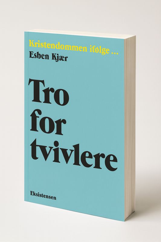 Tro for tvivlere
