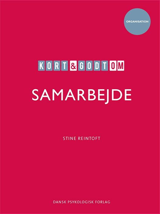 Kort &amp; godt om SAMARBEJDE