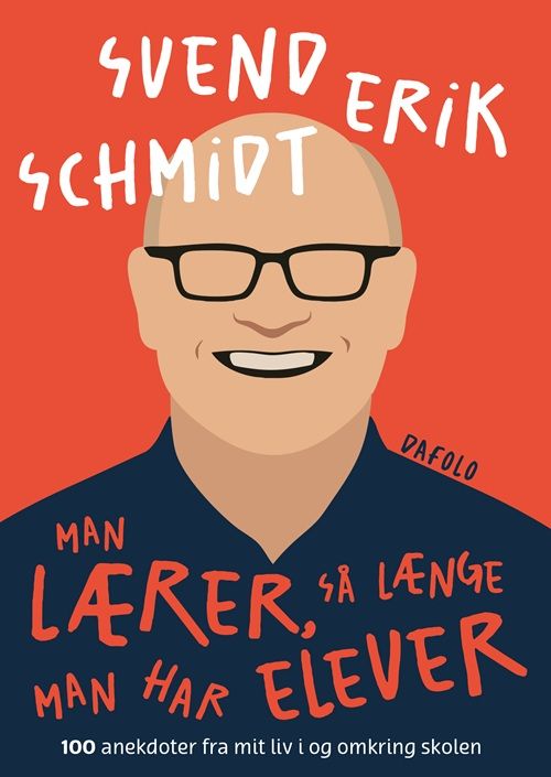 Man lærer, så længe man har elever