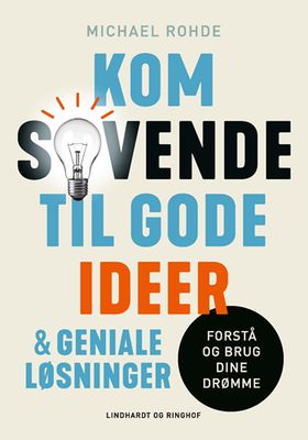 Fem trin til at huske dine drømme – og bruge dem i hverdagen