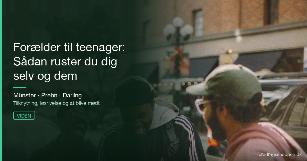 Forælder til teenager: Sådan ruster du dig selv og dem