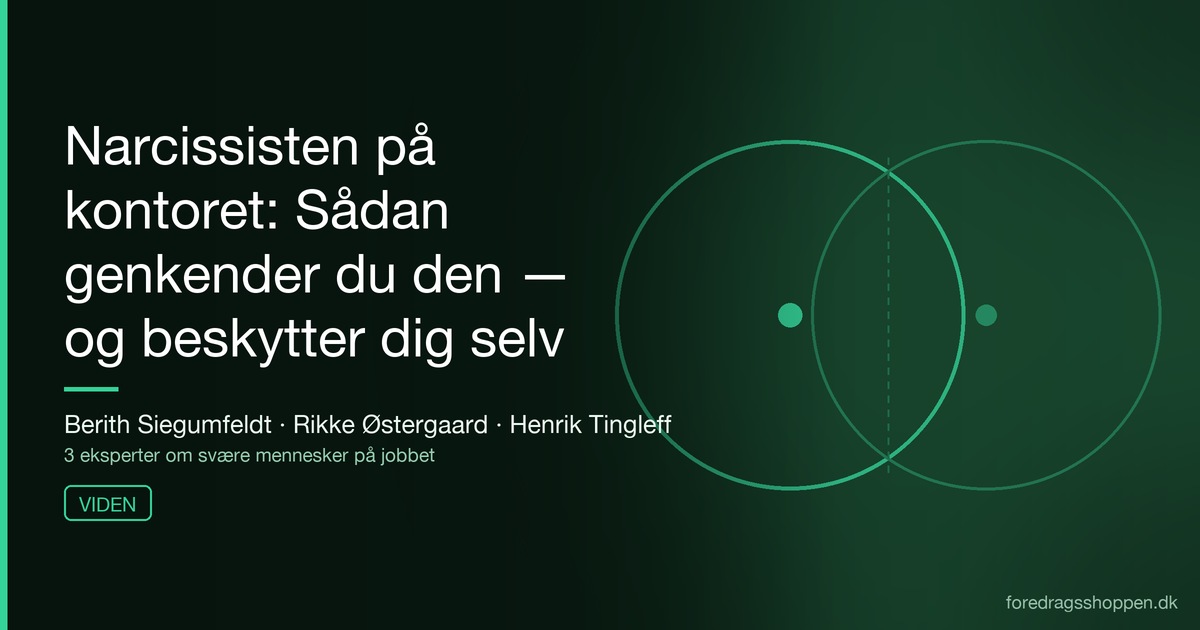 Narcissisten på kontoret: Sådan genkender du den — og beskytter dig selv