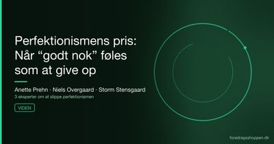 Perfektionismens pris: Når “godt nok” føles som at give op
