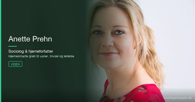 Anette Prehn — om hjernen, vaner og trivsel