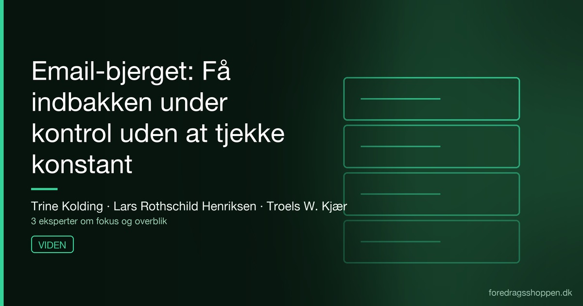 Email-bjerget: Få indbakken under kontrol uden at tjekke konstant