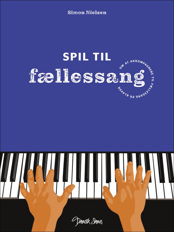 Spil til fællessang.