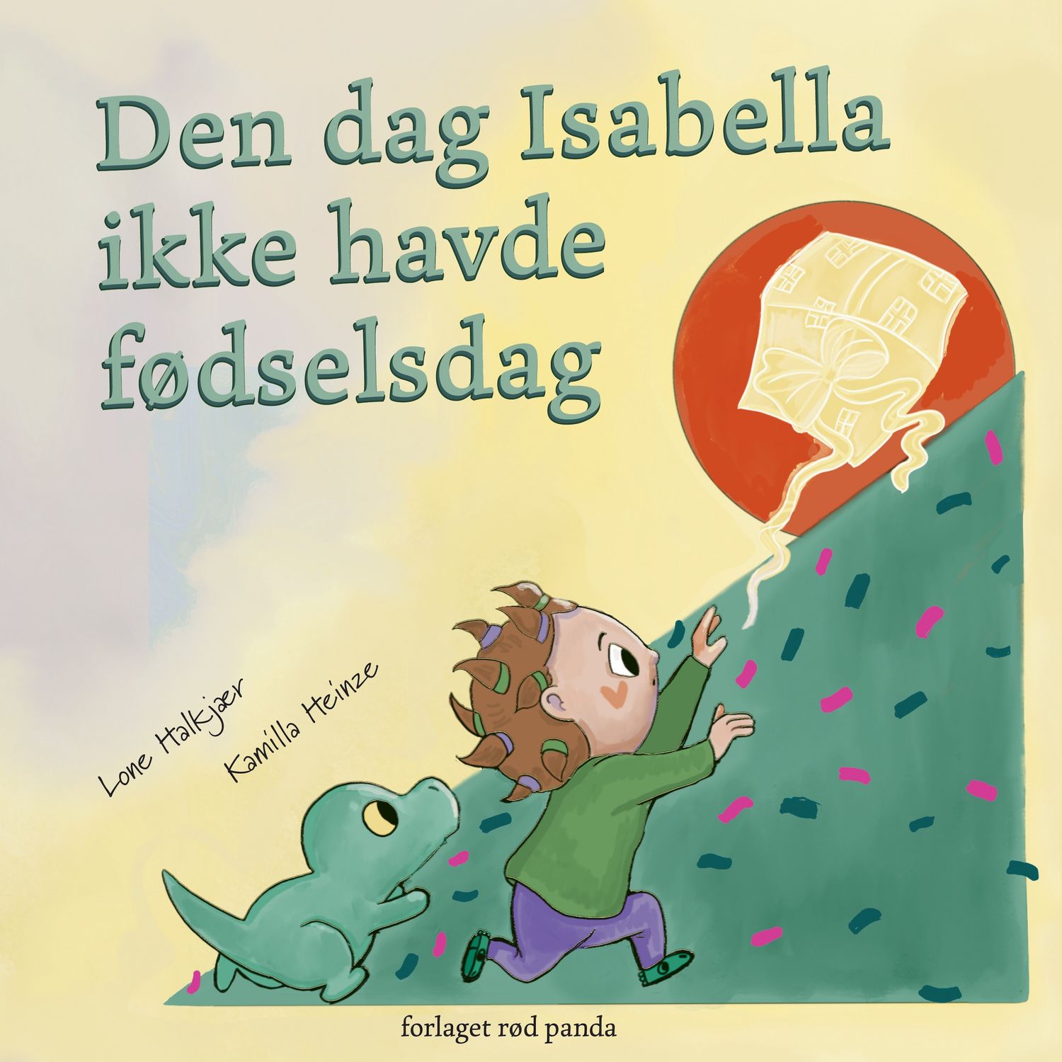 Den dag Isabella ikke havde fødselsdag