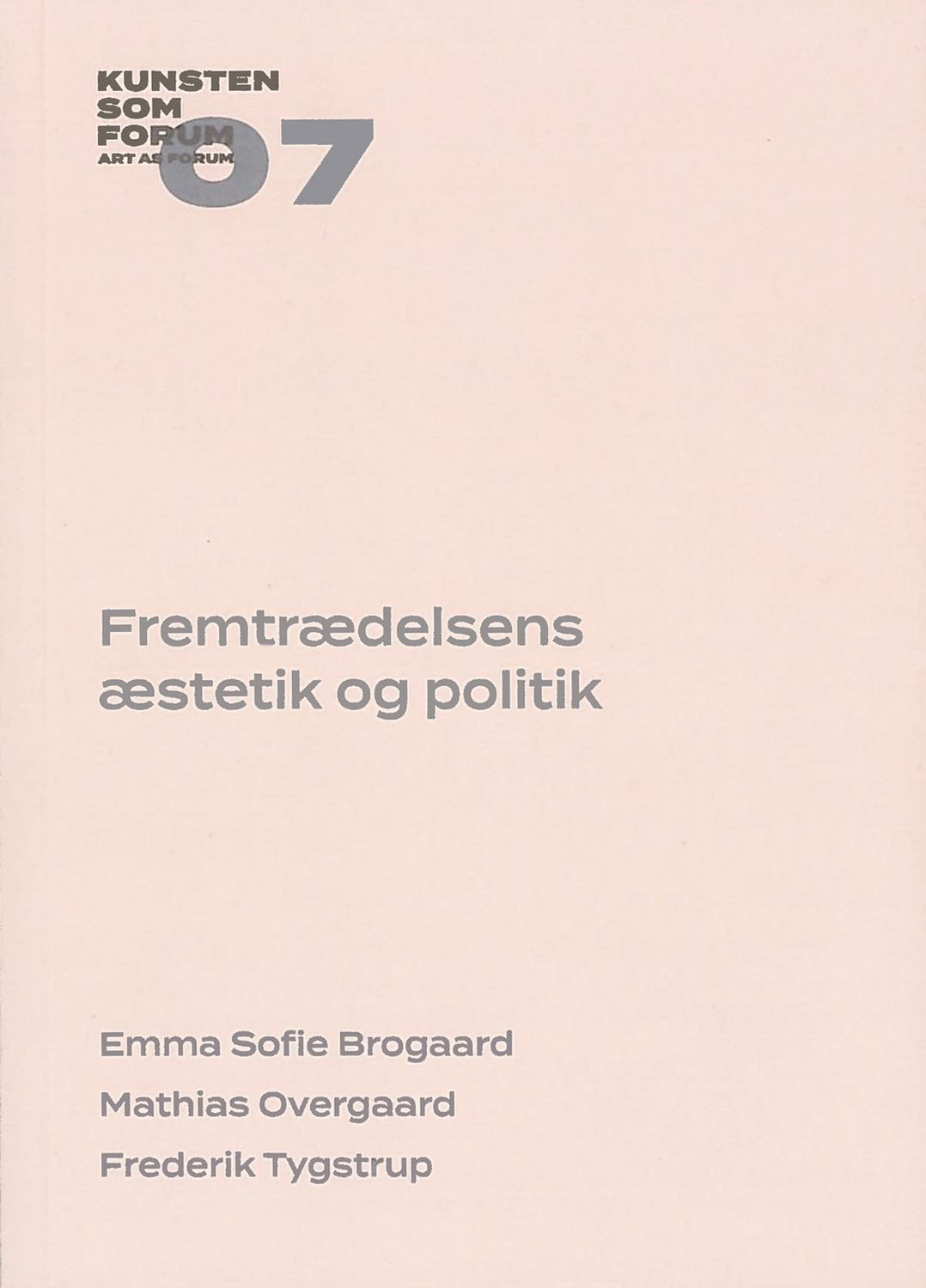 Fremtrædelsens æstetik og politik