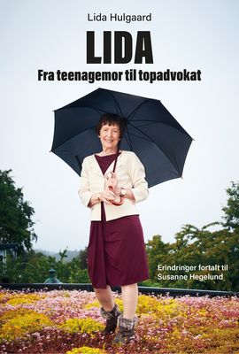 Lida. Fra teenagemor til topadvokat
