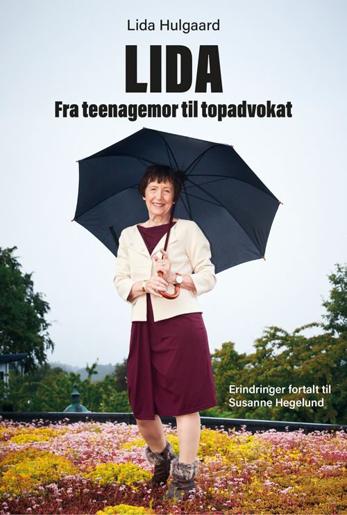 Lida. Fra teenagemor til topadvokat
