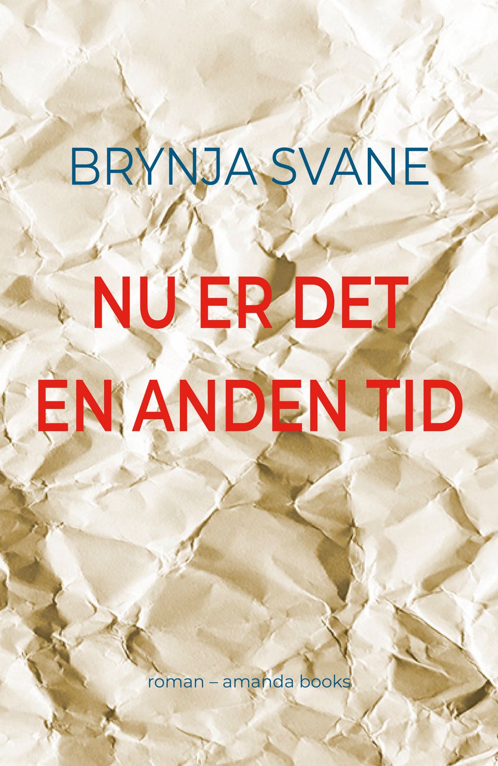 NU ER DET EN ANDEN TID