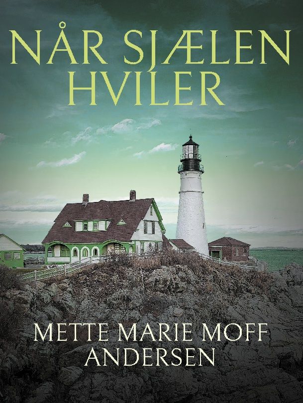 Når sjælen hviler