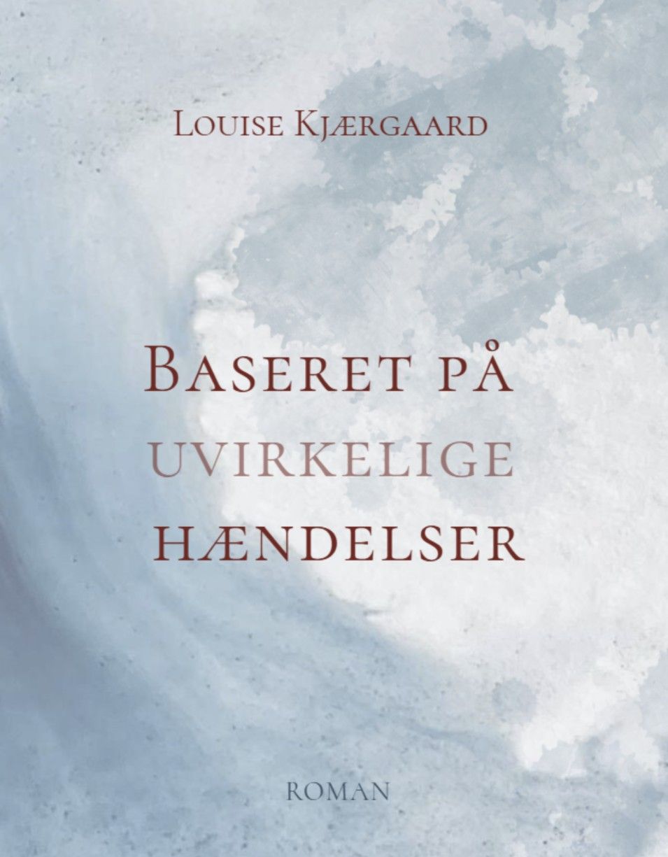 Baseret på uvirkelige hændelser