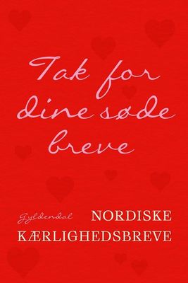 Tak for dine søde breve