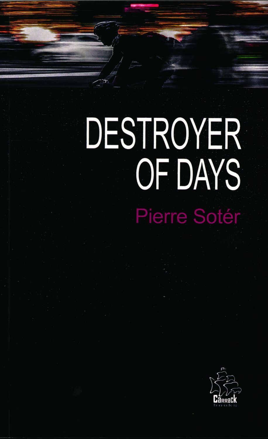 Destroyer of Days And other sonnets