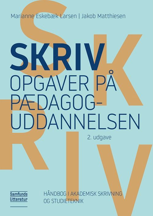 Skriv opgaver på pædagoguddannelsen