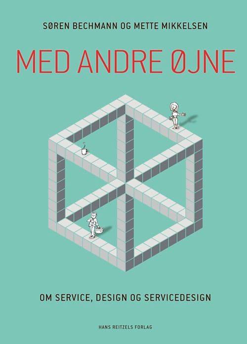 Med andre øjne - om service, design og servicedesign
