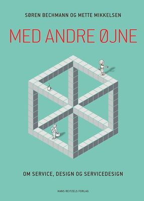 Med andre øjne - om service, design og servicedesign