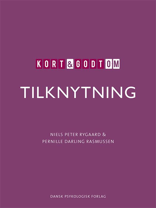 Kort &amp; godt om TILKNYTNING