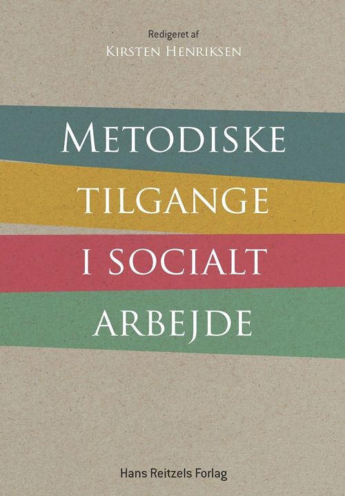 Metodiske tilgange i socialt arbejde