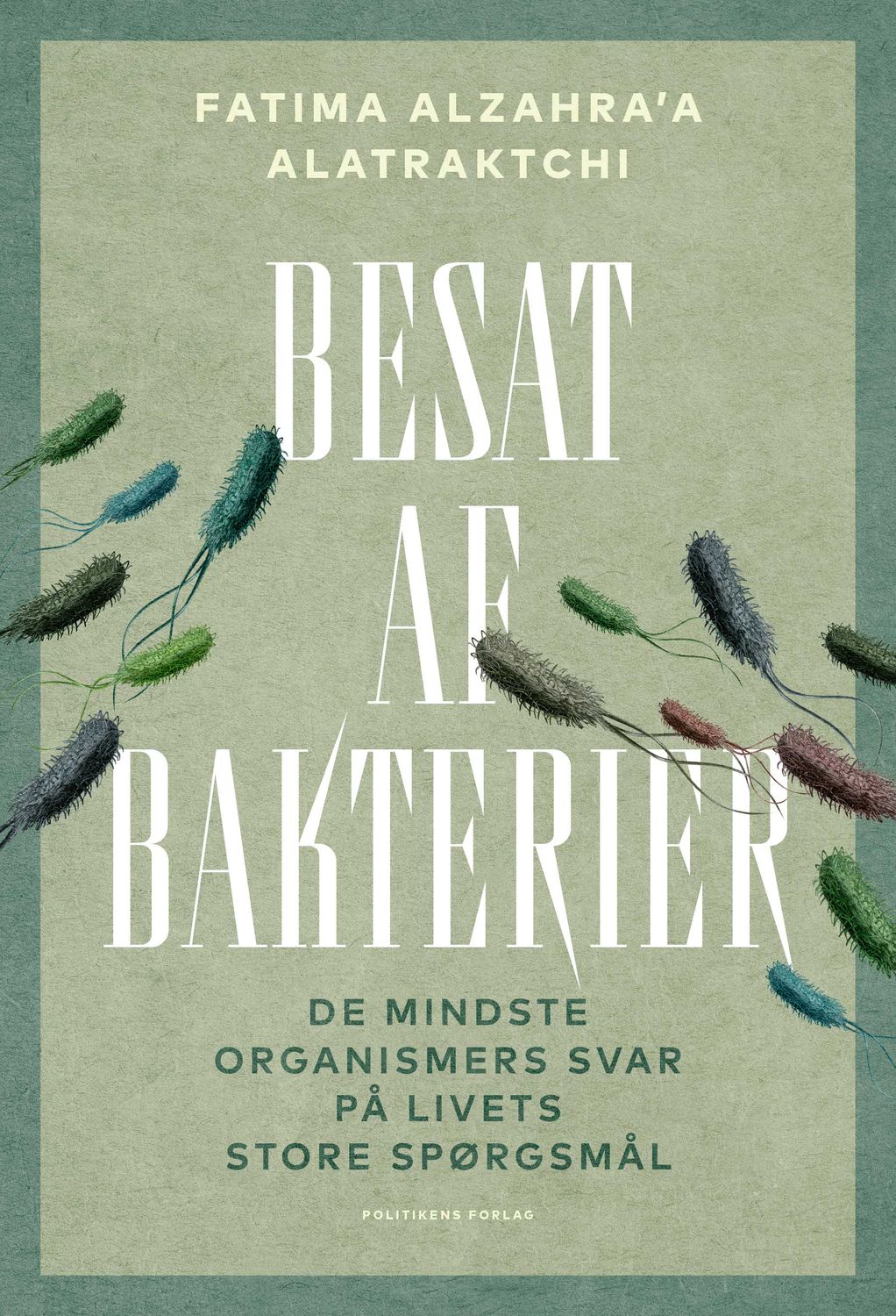 Besat af bakterier