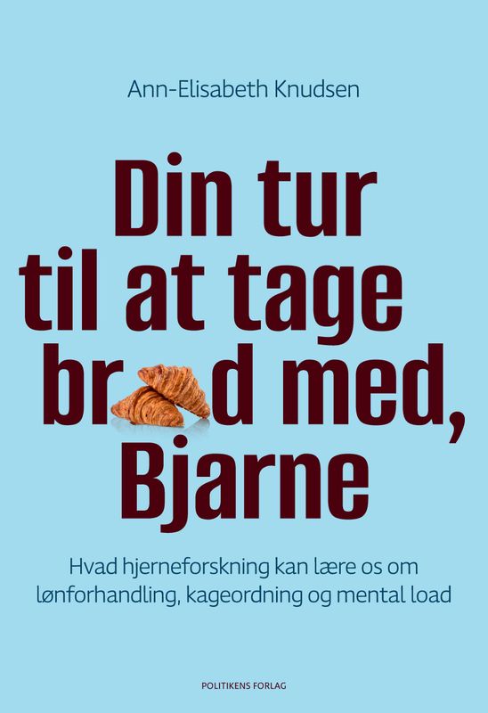 Din tur til at tage brød med, Bjarne