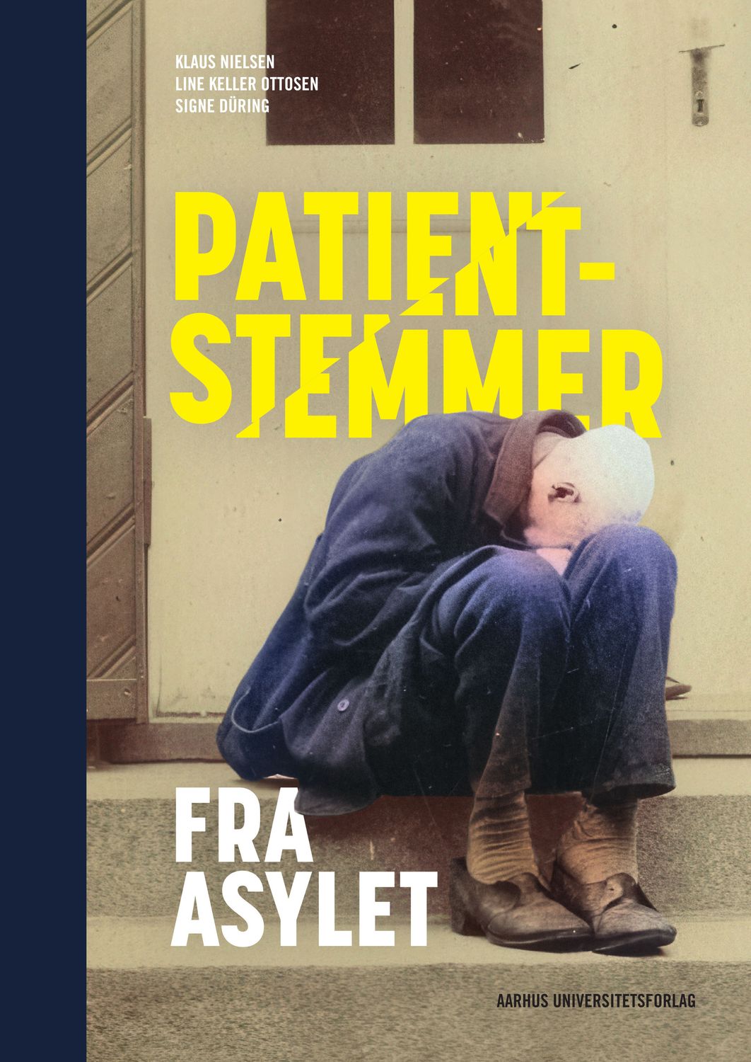 Patientstemmer fra asylet