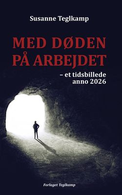 Med Døden på arbejdet