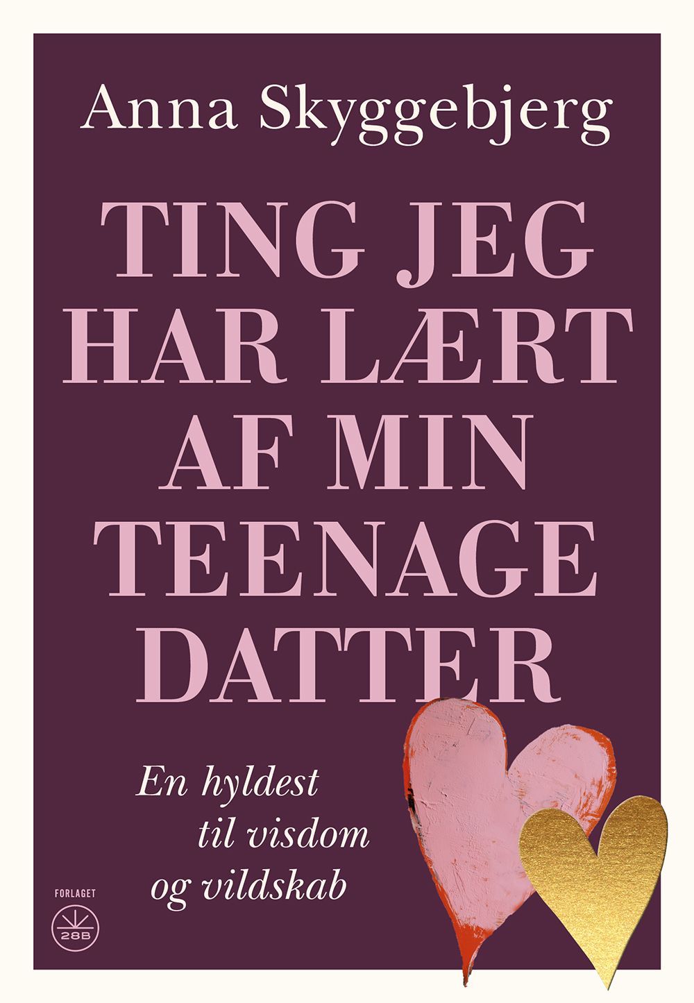 Ting jeg har lært af min teenagedatter
