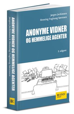 Anonyme vidner og hemmelige agenter