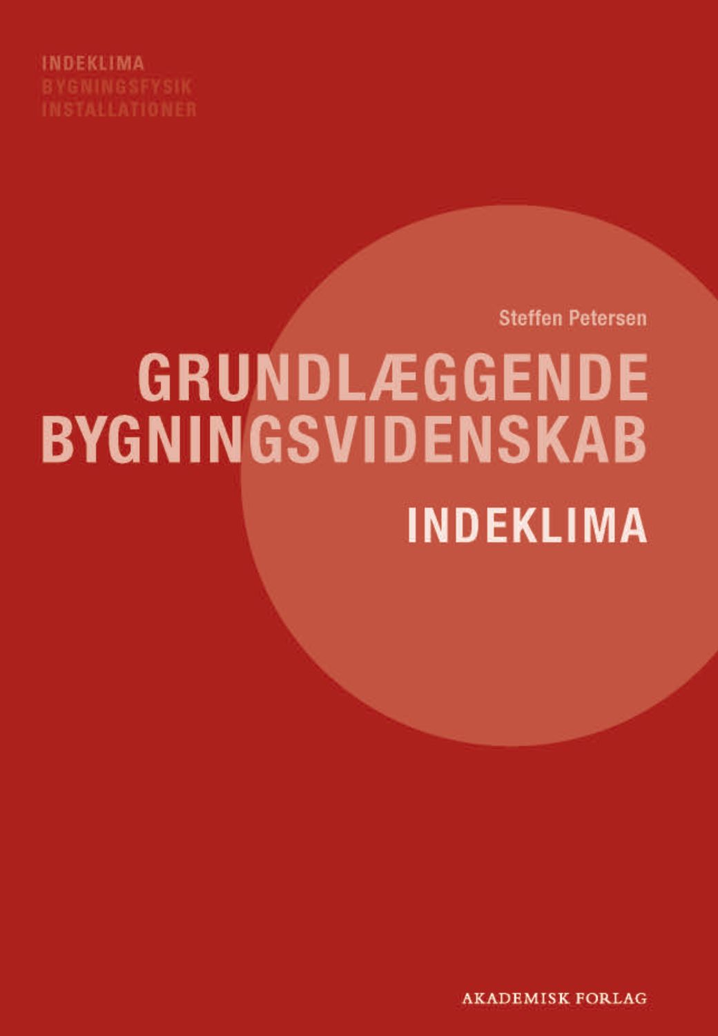 Grundlæggende bygningsvidenskab - Indeklima
