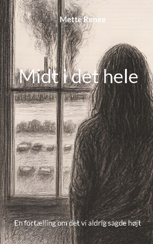 Midt i det hele Midt i det hele
