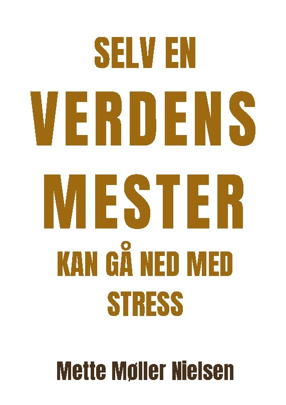 Selv en verdensmester kan gå ned med stress