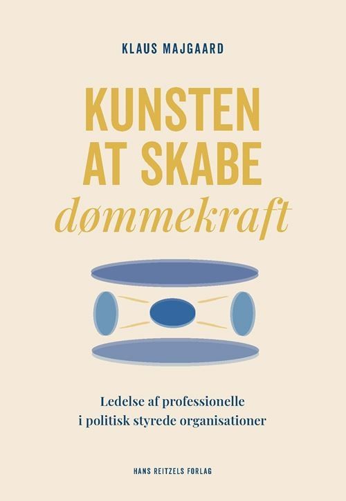Kunsten at skabe dømmekraft Kunsten at skabe dømmekraft