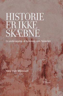 Historie er ikke skæbne