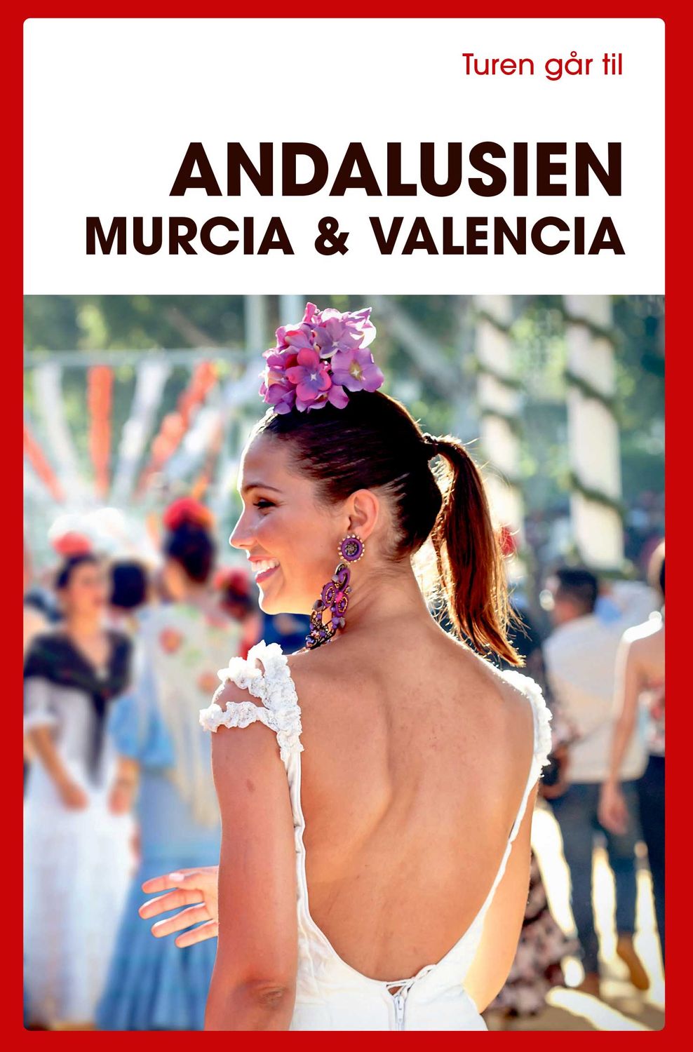 Turen går til Andalusien, Murcia &amp; Valencia