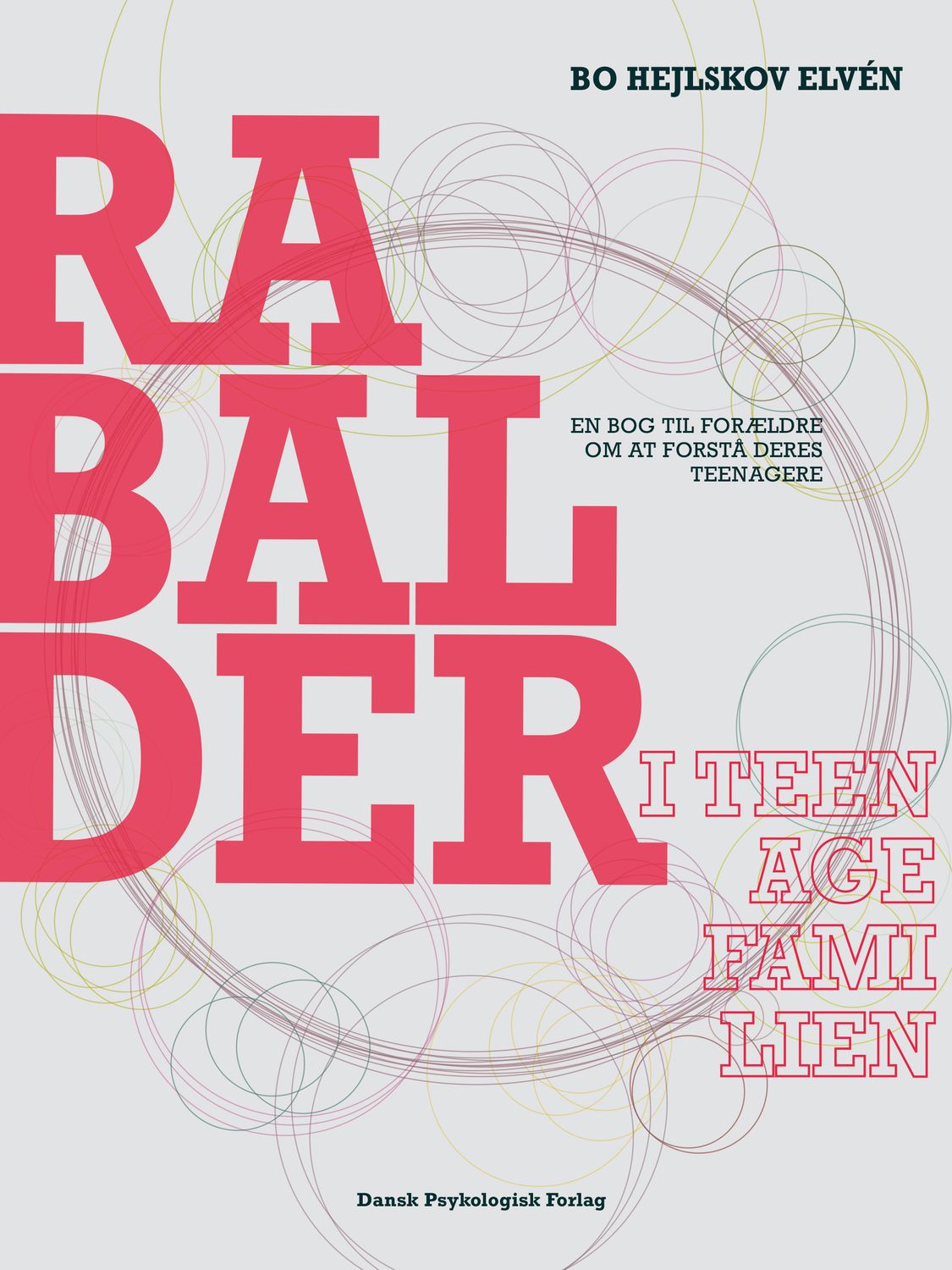 Rabalder i teenagefamilien