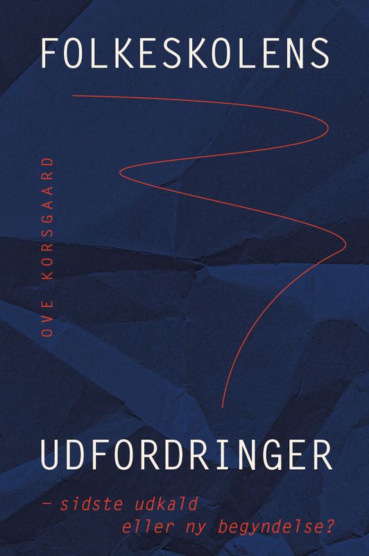 Folkeskolens udfordringer