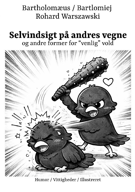Selvindsigt på andres vegne
