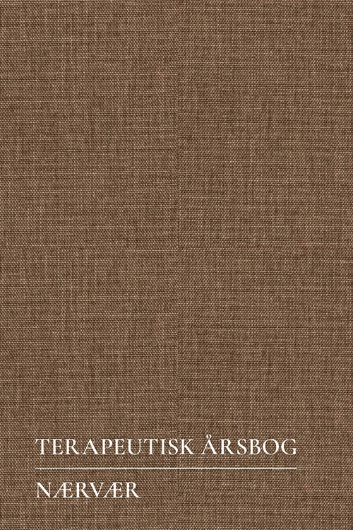 Terapeutisk Årsbog - Nærvær
