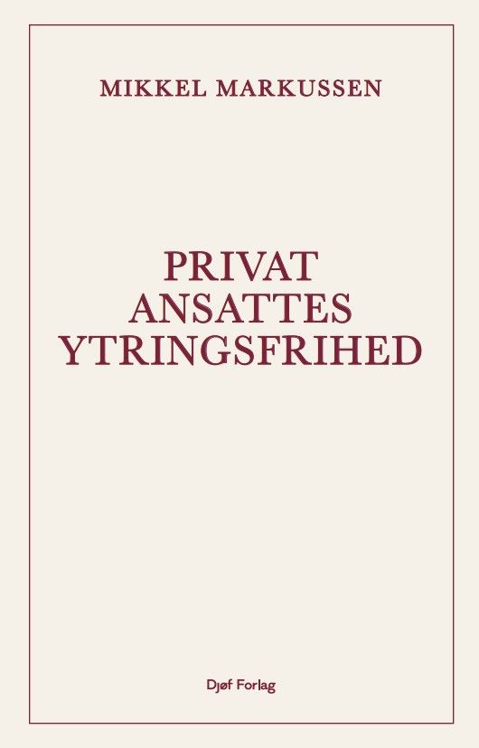 Privatansattes ytringsfrihed
