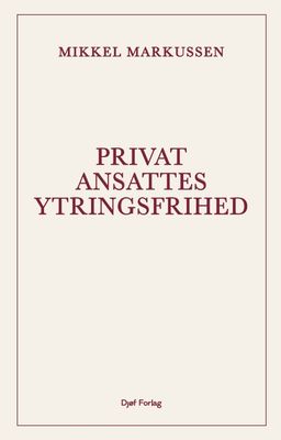 Privatansattes ytringsfrihed