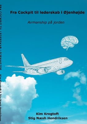 Fra cockpit til Lederskab i øjenhøjde