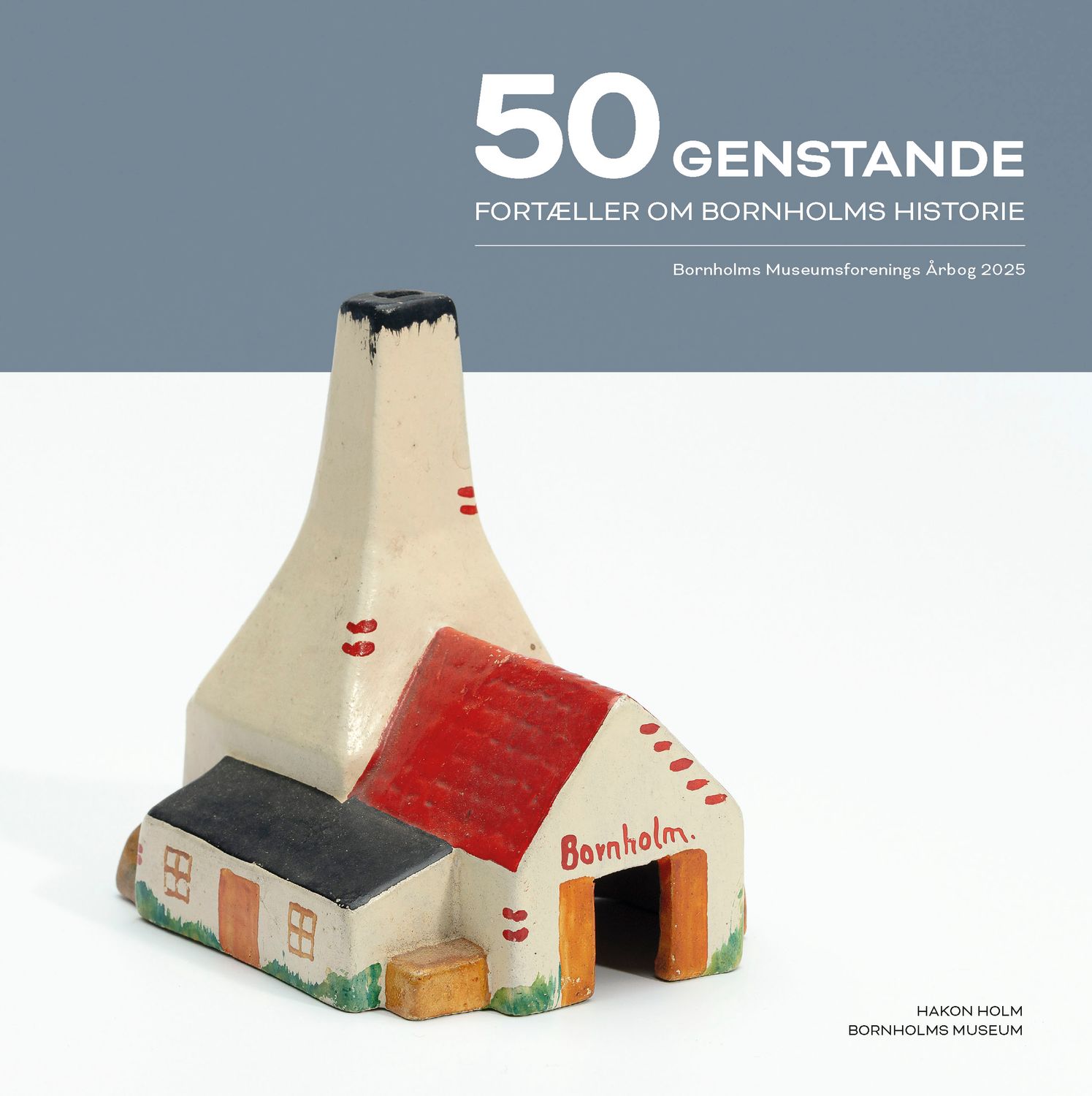 50 genstande fortæller om Bornholms historie