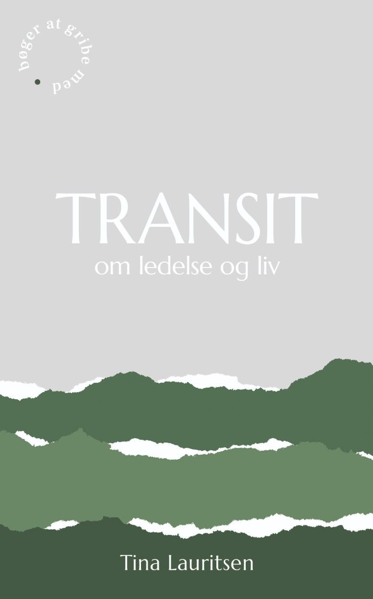 TRANSIT om ledelse og liv